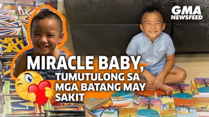 Miracle baby, gumagawa ng obra para sa mga batang may sakit | GMA News Feed