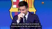 Messi at Barca - the final words