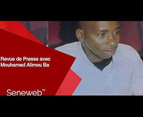 Revue de Presse du 9 Aout 2021 avec Mouhamed Alimou Ba