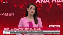 Ülke Ana Haber – 7 Ağustos 2021