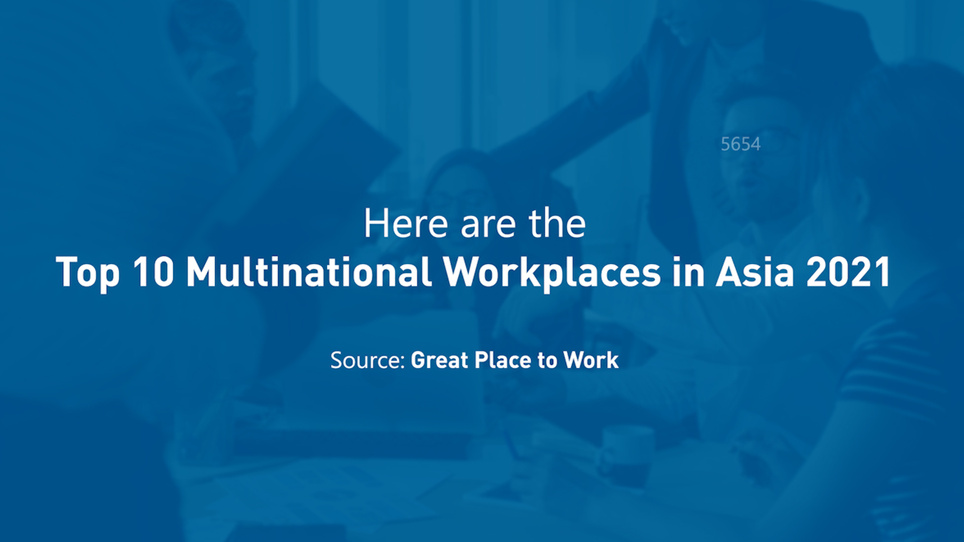 Top 10 Multinational Workplaces in Asia 2021