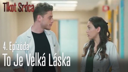 To je velká láska - Tlkot Srdca 4. Epizóda