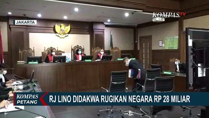 KPK Dakwa RJ Lino Rugikan Negara Rp 28 Miliar Soal Crane Kontainer 2009-2011