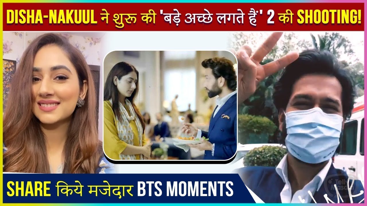 "Nakuul Mehta & Disha Parmar Final For Bade Acche Lagte Hain 2 Shares BTS MomentsNakuul Mehta & Disha Parmar Final For Bade Acche Lagte Hain 2 Shares BTS Moments "