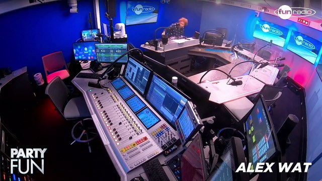 Party Fun avec Alex Wat - L'intégrale du 7 août
