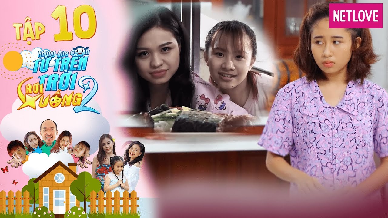 Những Đứa Con Từ Trên Trời Rơi Xuống | Phần 2 - Tập 10