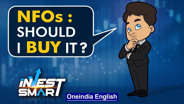 NFO Mutual Fund Advantages and Disadvantages | Should you invest in NFO? Invest Smart Oneindia News