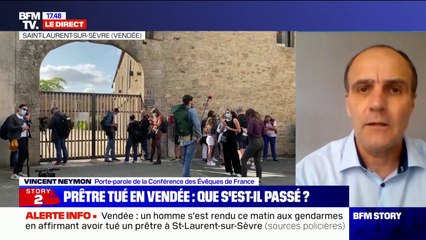 Vincent Neymon, porte-parole de la Conférence des Évêques de France: "Nous avons une immense tristesse, pour nous l'heure est à la sidération"