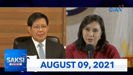 Saksi Express: August 9, 2021 [HD]