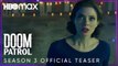 Doom Patrol Season 3 Official Teaser Trailer NEW 2021 HBO Max TV Series DC Universe