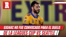 Tigres: Gignac no fue convocado para el duelo de la Leagues Cup vs Seattle