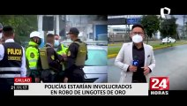 Identifican a policía que estaría involucrado en el robo de lingotes de oro