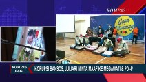 Terlibat Kasus Korupsi Bansos Covid-19, Juliari Batubara Minta Maaf ke Presiden Jokowi