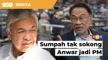 Zahid bersumpah tidak sokong Anwar jadi PM, kata Ahmad Maslan