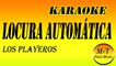 Los Playeros - Locura Automática - Karaoke / Instrumental / Lyrics / Letra