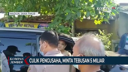Pelaku Penculikan Pengusaha Dibekuk, Pelaku Sempat Minta Tebusan 5 Miliar