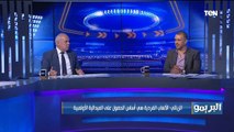 البريمو| لقاء خاص مع النقاد أحمد الخضري ورضوان الزياتي للحديث عن الفرق المتأهلة للبطولات الأفريقية