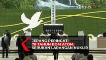 Jepang Peringati 76 Tahun Bom Atom, PM Jepang Serukan Larangan Nuklir