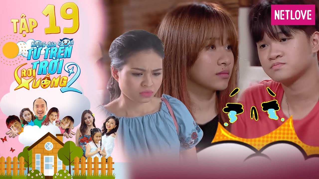 Những Đứa Con Từ Trên Trời Rơi Xuống | Phần 2 - Tập 19