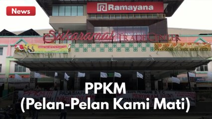 PELAN-PELAN KAMI MATI (PPKM) | PEDAGANG SUKARAMAI TRADE CENTER KIBARKAN BENDERA PUTIH !!