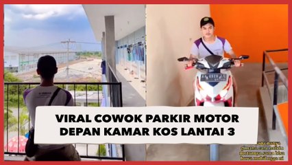 Viral Cowok Parkir Motor depan Kamar Kos Lantai 3, Caranya Bikin Publik Auto Sungkem