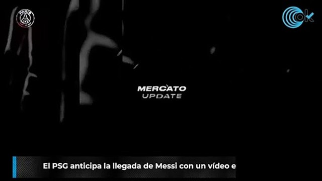 El PSG anticipa la llegada de Messi con un vídeo en sus redes