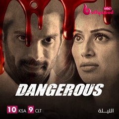 الرعب والجريمة يجتمعان معاً على يد بيباشا باسو وكاران سينغ غروفر الليلة في DANGEROUS