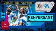 Jour de Match | MHSC 2-3 OM : Renversant