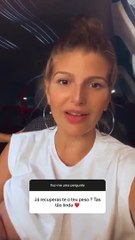 "Já recuperei o peso que tinha, mas ainda tenho uma bossinha na barriga"