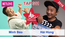 Lữ Khách 24 Giờ - Tập 311: Minh Béo - Hải Hùng