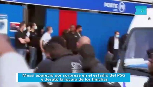 Messi apareció por sorpresa en el estadio del PSG y desató la locura de los hinchas