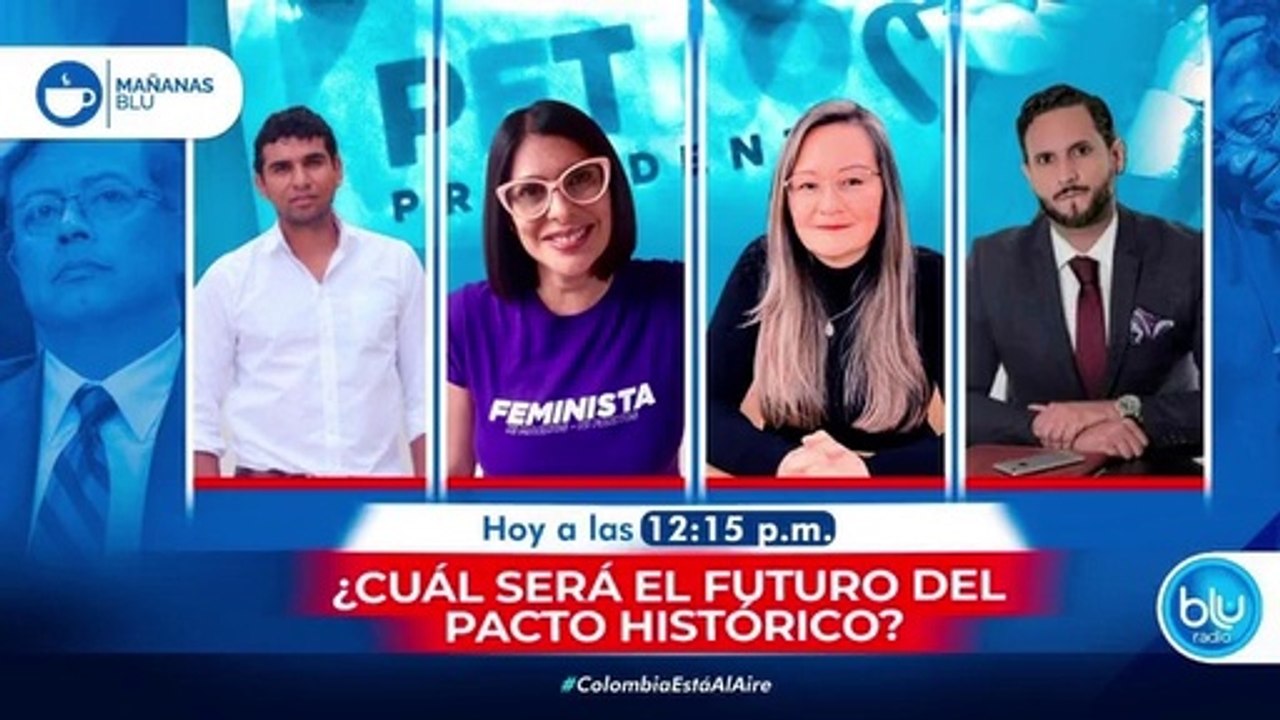 Debate con Miguel Ángel del Río, David Racero, Cielo Rusinque, Juana Afanado - Que pasa al Interior delPacto histórico