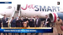 Herrera proyecta más vuelos para Misiones