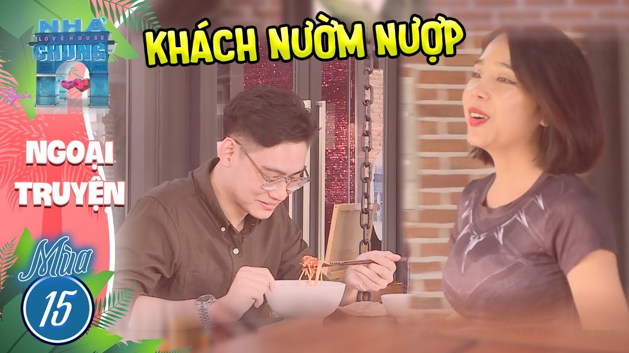 KHOẢNH KHẮC ĐÁNG NHỚ của các thành viên Ngôi Nhà Chung I Love House Mùa 15 Ngoại Truyện