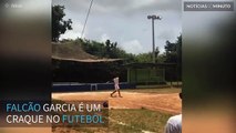 Falcão Garcia prova que não é craque apenas no futebol