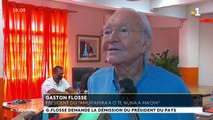 Gaston Flosse demande la démission du président du pays.