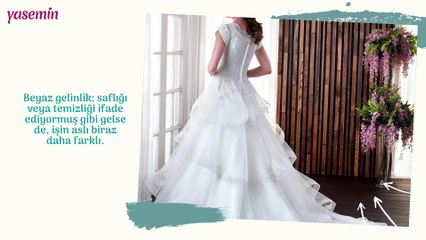 Gelinler neden 'beyaz' gelinlik giyer?