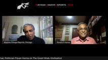 Mayank Chhaya speaks with Pavan Varma,  former Indian diplomat and MP, on his upcoming book ‘The Great Hindu Civilisation” | SAM Conversation