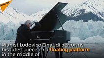 Ludovico Einaudi dá concerto épico no Ártico pela defesa do oceano