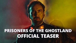 PRISONERS OF THE GHOSTLAND Official Trailer Teaser NEW 2021 Nicolas Cage Movie
