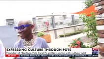 Expressing Culture through Pots: Founder of Heritage Pots facelifts pottery sector (11-8-21)