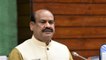 Disappointed as Lok Sabha could not function: Om Birla