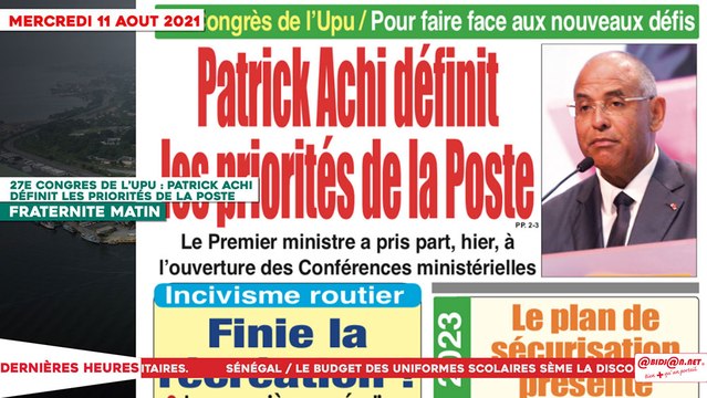 Le Titrologue du 11 Août 2021 : 27e congres de l’UPU, Patrick Achi définit les priorités de la poste