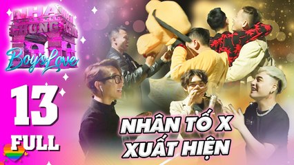 ️‍ Love House | Boy's Love -Tập 13:TRUY TÌM NHÂN TỐ X khiến các thành viên nhà chung 'CHẤN ĐỘNG'