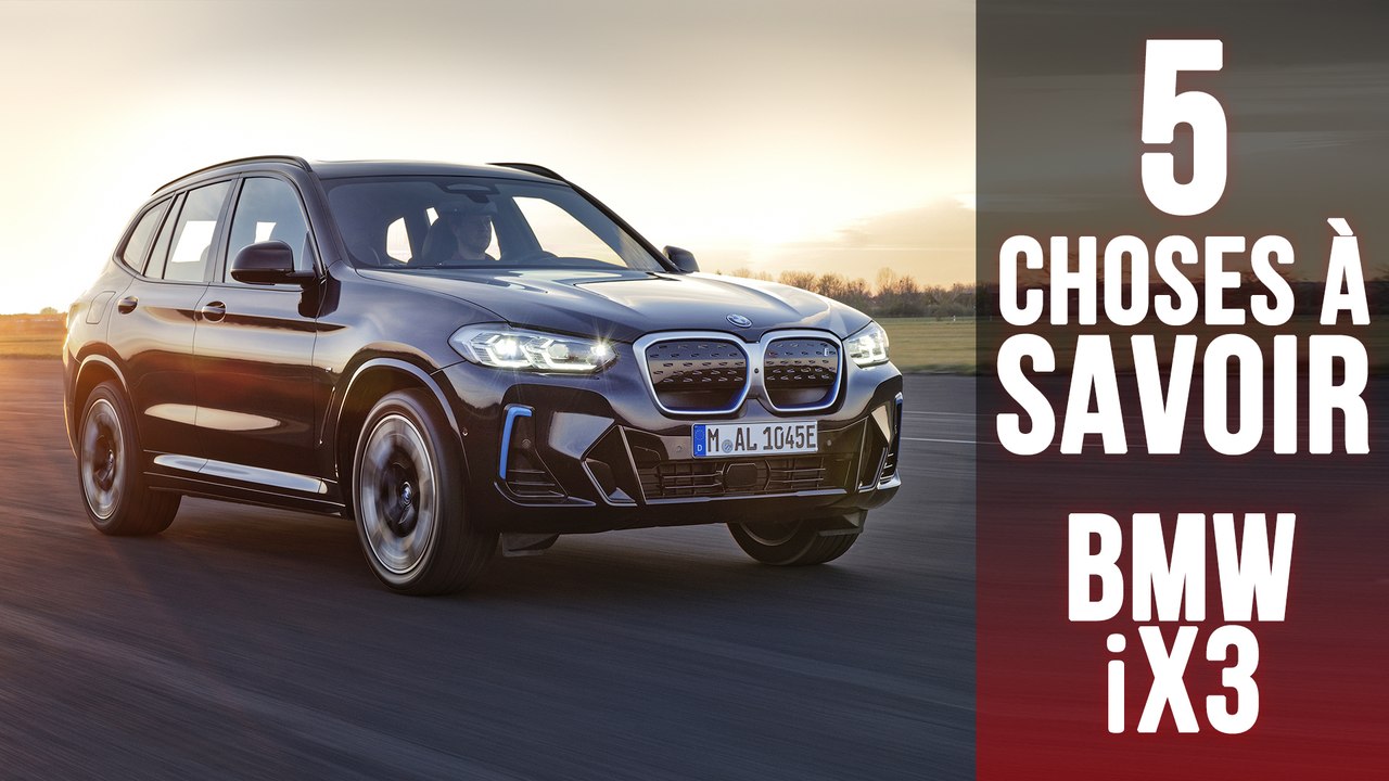 BMW iX3, 5 choses à savoir sur le SUV 100% électrique