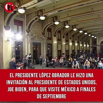 El presidente López Obrador dio a conocer que le hizo una invitación al presidente de Estados Unidos, Joe Biden, para que visite México a finales de septiembre