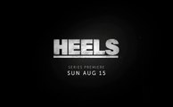 Heels - Trailer Saison 1