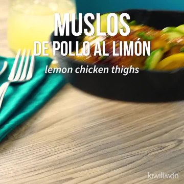 Muslos de Pollo al Limón