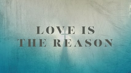 Mac Powell - Love Is The Reason