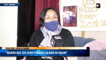 “Quiero  que sus hijos puedan calmar su dolor”